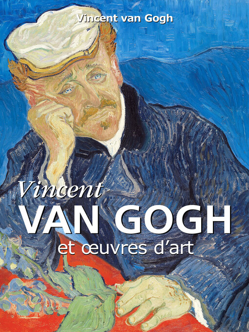 Title details for Van Gogh by Vincent van Gogh - Available